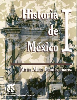 HISTORIA DE MEXICO I                 NR