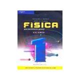 FISICA PARA BACHILLERATO GENERAL VOL. I