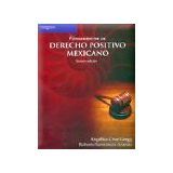 FUNDAMENTOS DE DERECHO POSITIVO MEXICANO 3ED.
