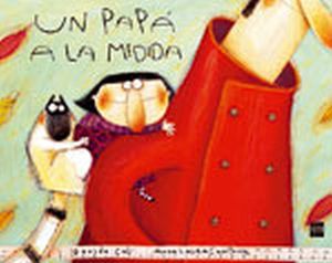UN PAPA A LA MEDIDA            (ALBUM ILUSTRADO)