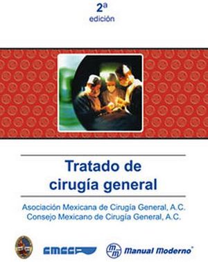 TRATADO DE CIRUGIA GENERAL 2ED.