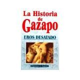 HISTORIA DE GAZAPO, LA