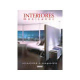 INTERIORES MEXICANOS -ACTUALIDAD Y VANGUARDIA- (GF)