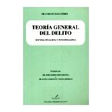 TEORA GENERAL DEL DELITO -SISTEMA FINALISTA Y FUNCIONALISTA-
