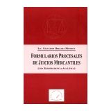 FORMULARIOS PROCESALES DE JUICIOS MERCANTILES