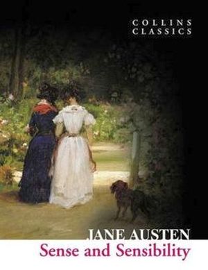 SENSE AND SENSIBILITY (COLLINS CLASSICS)