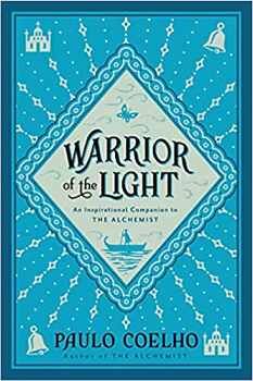 WARRIOR OF THE LIGHT: A MANUAL