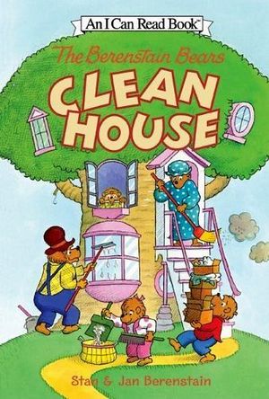 THE BERENSTAIN BEARS CLEAN HOUSE