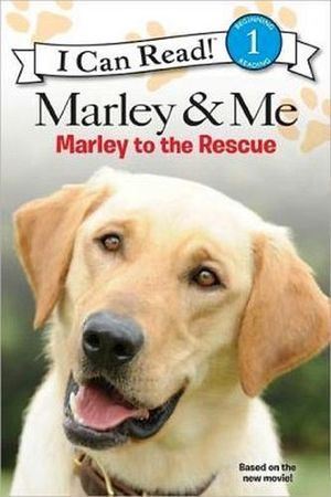 MARLEY & ME: MARLEY TO THE RESCUE!