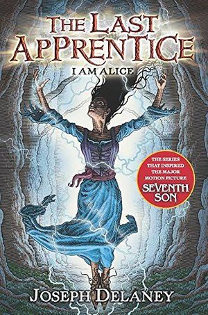 THE LAST APPRENTICE I AM ALICE PB