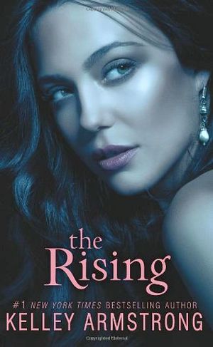 THE RISSING   (DARKNESS RISING #3)