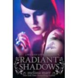 RADIANT SHADOW