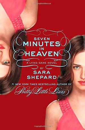 LYING GAME 6: SEVEN MINUTES IN HEAVEN