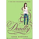 PRETTY LITTLE LIARS #14: DEADLY