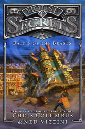 HOUSE OF SECRETS: BATTLE OF THE BEASTS