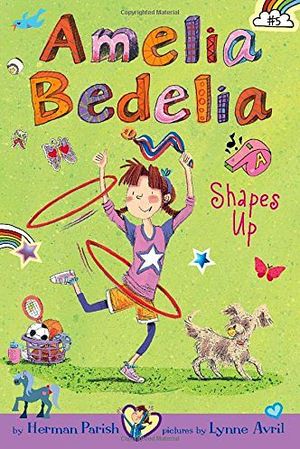 AMELIA BEDELIA CHAPTER BOOK #5: SHAPES UP