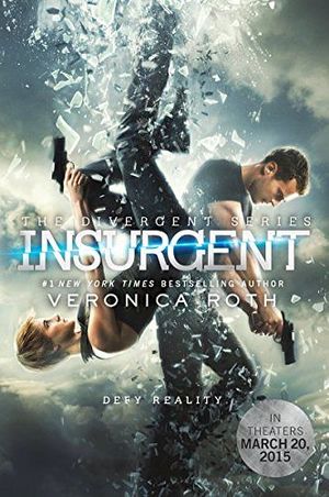 INSURGENT MOVIE TIE-IN EDITION