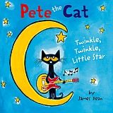 PETE THE CAT: TWINKLE, TWINKLE, LITTLE STAR BOARD BOOK