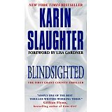 BLINDSIGHTED: THE FIRST GRANT COUNTY THRILLER