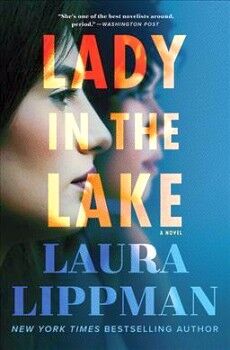 LADY IN THE LAKE                     -HARDCOVER-