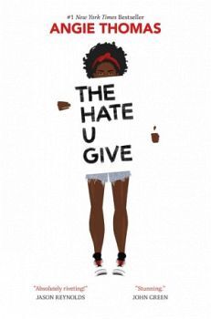 THE HATE U GIVE