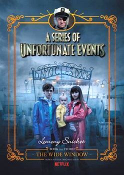 A SERIES OF UNFORTUNATE EVENTS #03: THE WIDE WINDOW NETFLIX
