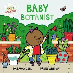 BABY BOTANIST -BABY SCIENTIST-