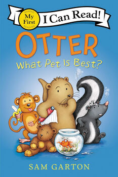 OTTER: WHAT PET IS BEST?