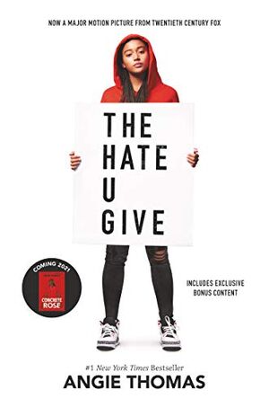 THE HATE U GIVE MOVIE TIE-IN