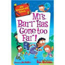MY WEIRDER-EST SCHOOL # 9 -MRS. BARR HAS GONE TOO FAR!-