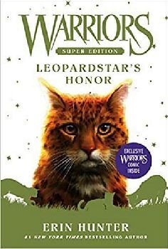 WARRIORS (SUPER EDITION) -LEOPARDSTAR'S HONOR-