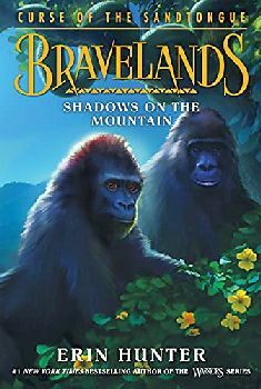 BRAVELANDS CURSE OF THE SANDTONGUE (1) -SHADOWS ON THE MOUNTAIN-