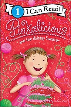 PINKALICIOUS AND THE HOLIDAY SWEATER