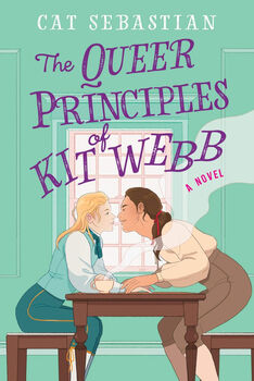 LONDON HIGHWAYMEN # 1 THE QUEER PRINCIPLES OF KIT WEBB