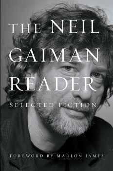 THE NEIL GAIMAN READER: SELECTRED FICTION