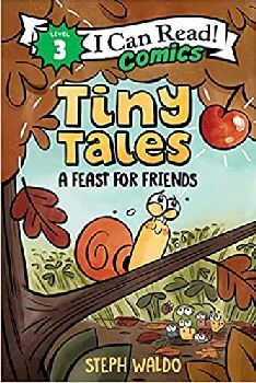 TINY TALES: A FEAST FOR FRIENDS