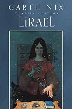 OLD KINGDOM # 2: LIRAEL CLASSIC ED