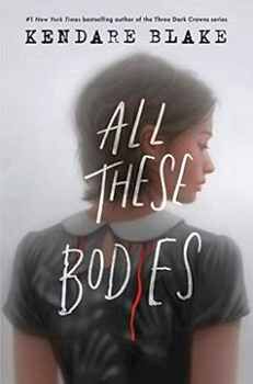 ALL THESE BODIES