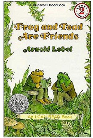 FROG AND TOAD ARE FRIENDS