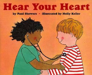 HEAR YOUR HEART (LET'S READ & FIND OUT SCIENCE 2)