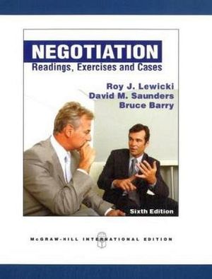 NEGOTIATION READING EXERCISES & CASES 6ED.
