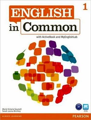 ENGLISH IN COMMON 1 BOOK W/ACTIVE BOOK AND MYLAB