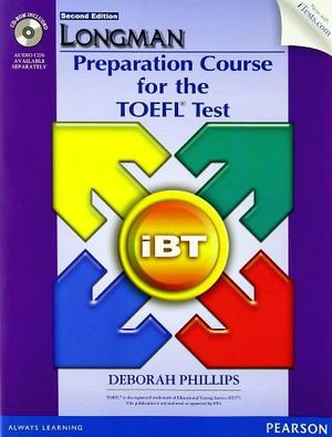 LONGMAN PREPARATION COURSE FOR THE TOEFL TEST IBT W/CD SB