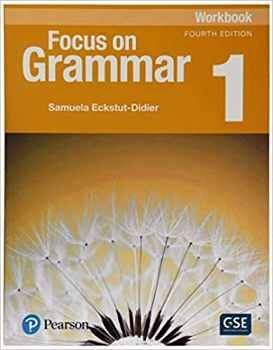 FOCUS ON GRAMMAR 4ED 1 WORKBOOK
