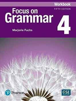 FOCUS ON GRAMMAR 5ED 4 WORKBOOK