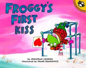 FROGGY'S FIRST KISS