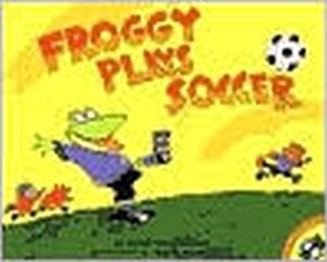 FROGGY PLAYS SOCCER
