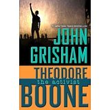 THEODORE BOONE: THE ACTIVIST