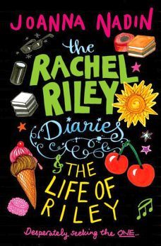 THE RACHEL RILEY DIARIES -THE LIFE OF RILEY-