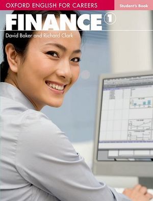 OXFORD ENGLISH FOR CAREERS FINANCE 1 STUDENTS BOOK